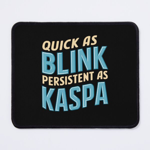 Item preview, Kaspa Confirms What Others Can’t Commit designed and sold by RadDeck.