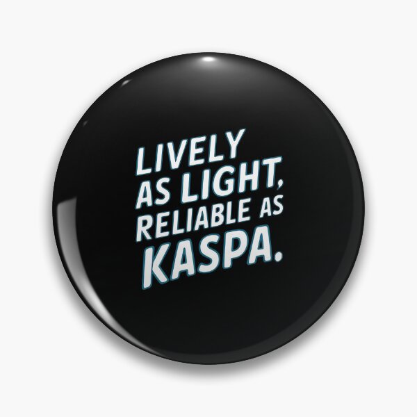Item preview, Kaspa Doesn’t Offer Utility. It Is Utility. designed and sold by RadDeck.