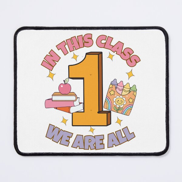 Item preview, IN THIS CLASS WE ARE ALL ONE designed and sold by GrumpyGrans3.