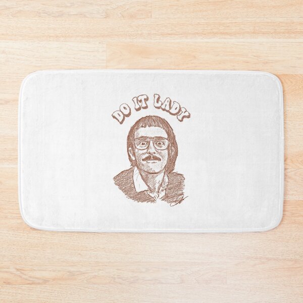 Item preview, Chit says “Do it Lady!” designed and sold by YeahWellDesigns.