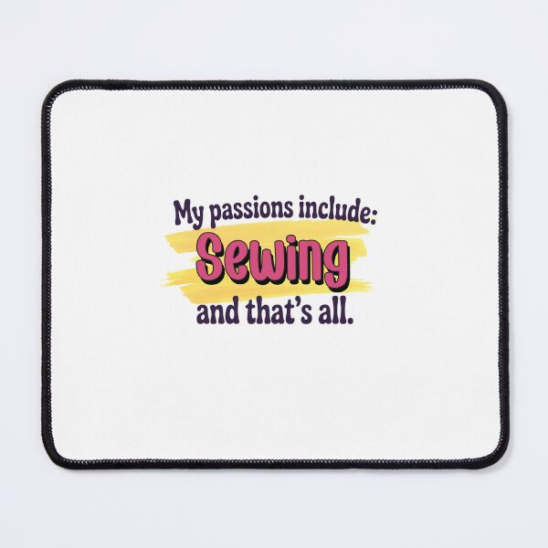 Item preview, Sewing is my passion - Funny Sewing Lover designed and sold by Watsonarts.