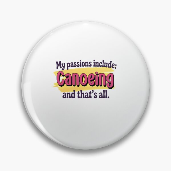 Item preview, Canoeing is my passion - Funny Canoeing Lover designed and sold by Watsonarts.