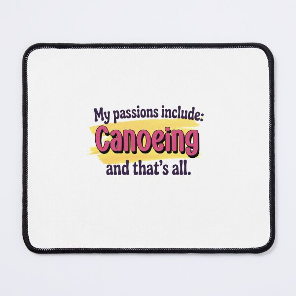 Item preview, Canoeing is my passion - Funny Canoeing Lover designed and sold by Watsonarts.