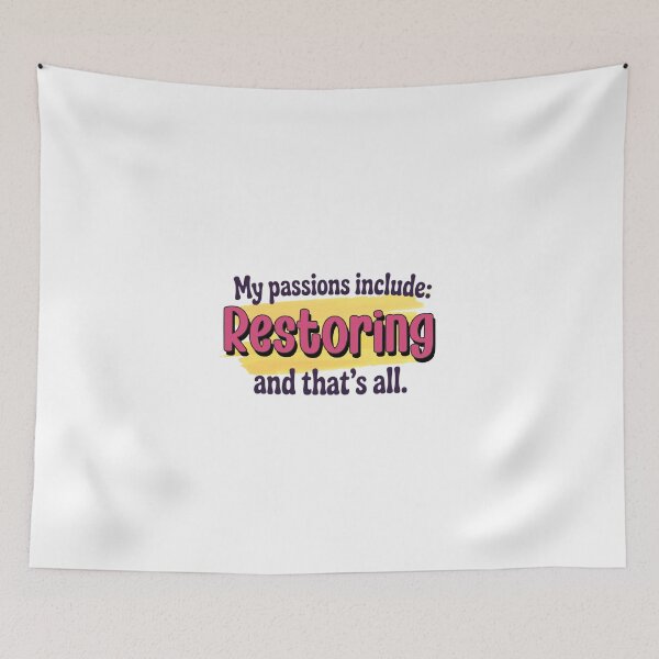 Item preview, Restoring is my passion - Funny Restoring Lover designed and sold by Watsonarts.