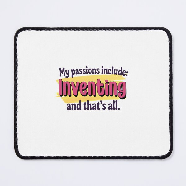 Item preview, Inventing is my passion - Funny Inventing Lover designed and sold by Watsonarts.