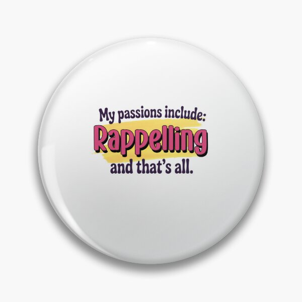 Item preview, Rappelling is my passion - Funny Rappelling Lover designed and sold by Watsonarts.
