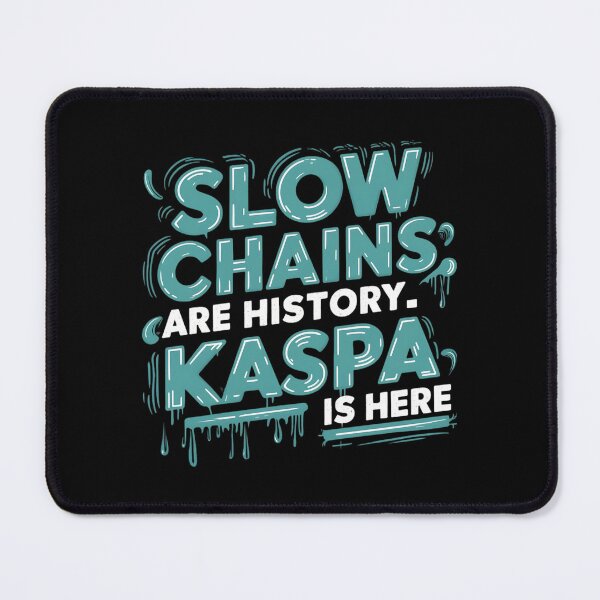 Item preview, Kaspa Doesn’t Pause. It Proves. designed and sold by RadDeck.