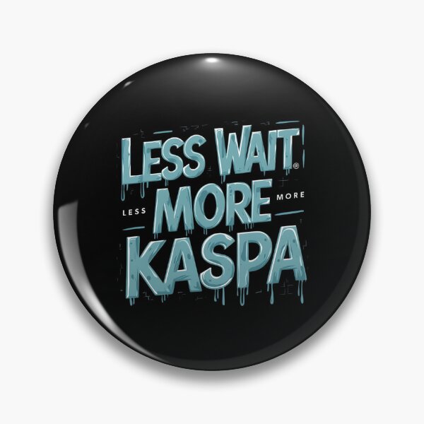 Item preview, Kaspa Doesn’t Flex. It Finalizes. designed and sold by RadDeck.