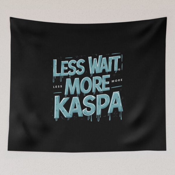 Item preview, Kaspa Doesn’t Flex. It Finalizes. designed and sold by RadDeck.
