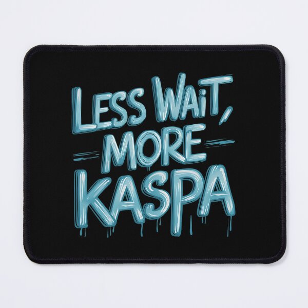 Item preview, Kaspa Never Misses a Block designed and sold by RadDeck.