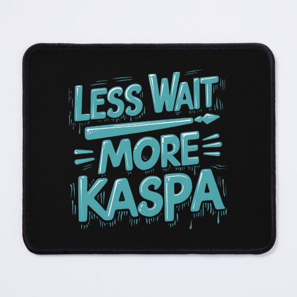 Item preview, Kaspa Isn’t a Meme. It’s a Mechanism. designed and sold by RadDeck.