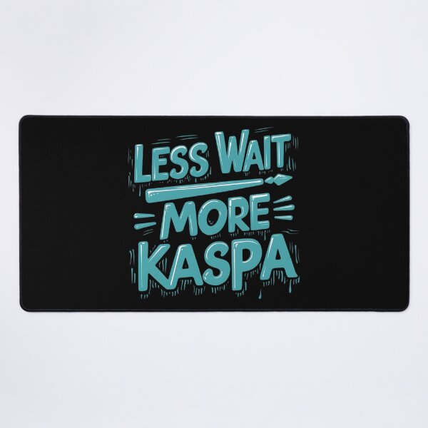 Item preview, Kaspa Isn’t a Meme. It’s a Mechanism. designed and sold by RadDeck.