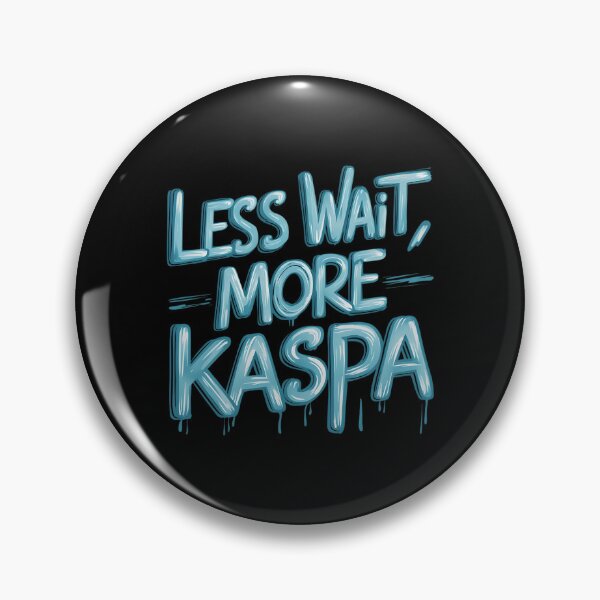 Item preview, Kaspa Built to Validate. Not Entertain. designed and sold by RadDeck.