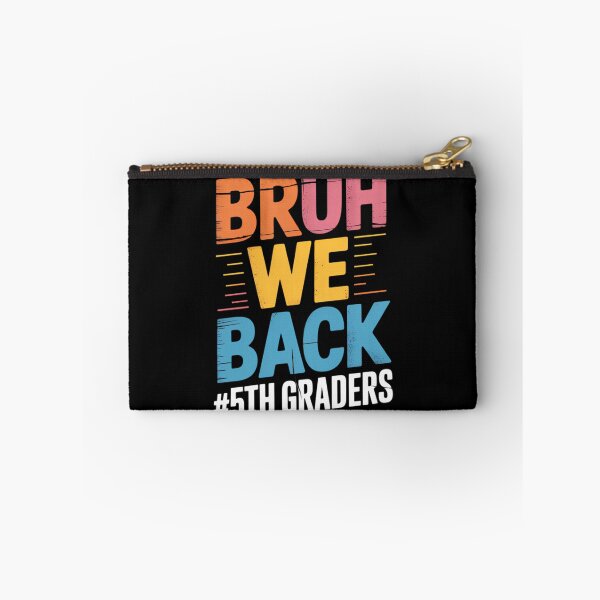 Item preview, Bruh We Back 5th Graders Fifth Grade Back To School designed and sold by brynatshop.