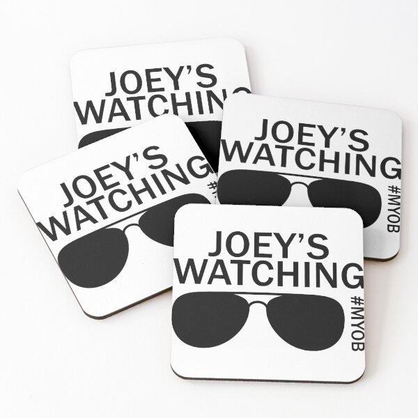 Item preview, Joey's Watching. #MYOB designed and sold by swolemore.