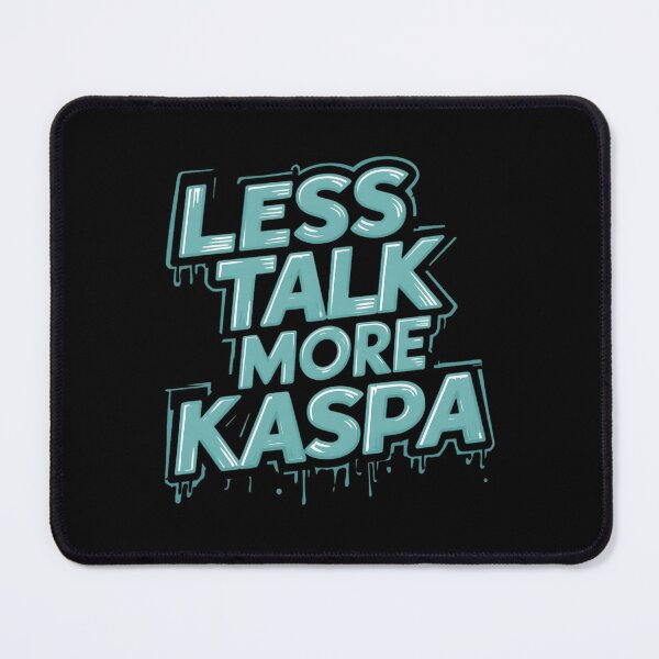 Item preview, Kaspa Isn’t Loud. It’s Legendary. designed and sold by RadDeck.