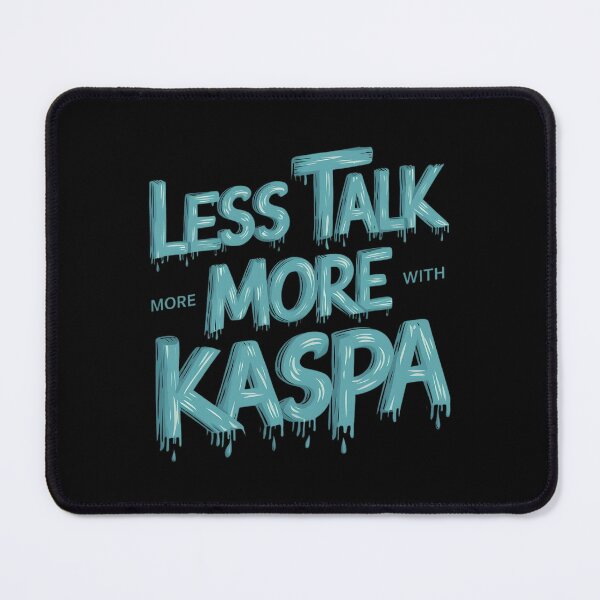Item preview, Kaspa is the Signal in the Noise designed and sold by RadDeck.