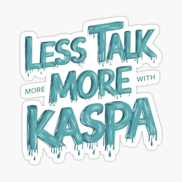 Item preview, Kaspa is the Signal in the Noise designed and sold by RadDeck.