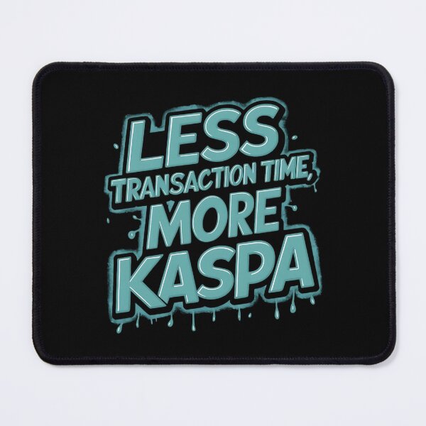 Item preview, Kaspa Doesn’t Fake Finality designed and sold by RadDeck.