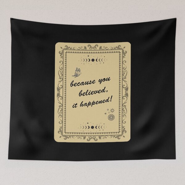 Item preview, Because you believed, it happed quote designed and sold by andrasdesignssss.