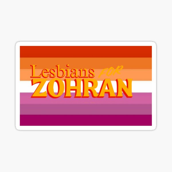 Item preview, Lesbians for Zohran  designed and sold by unequivocallyso.