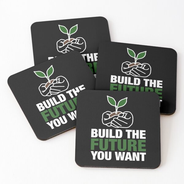 Item preview, Build The Future You Want designed and sold by Oliver1513.