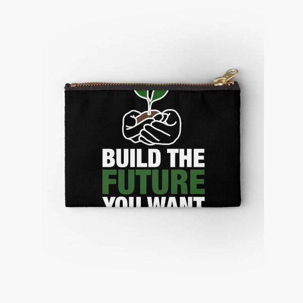 Item preview, Build The Future You Want designed and sold by Oliver1513.
