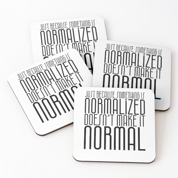 Item preview, Just because something is normalized doesn’t make it normal  designed and sold by toadwithbooks.