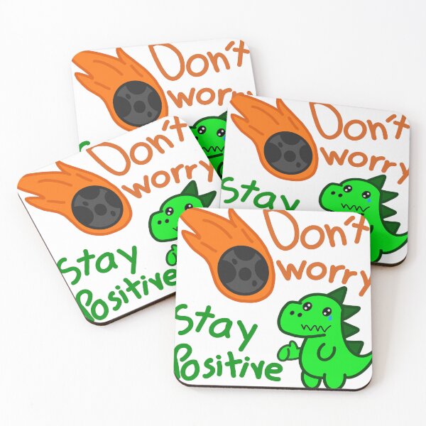 Item preview, Stay Positive Dino – Everything's Fine... Probably designed and sold by Dumbystyle.
