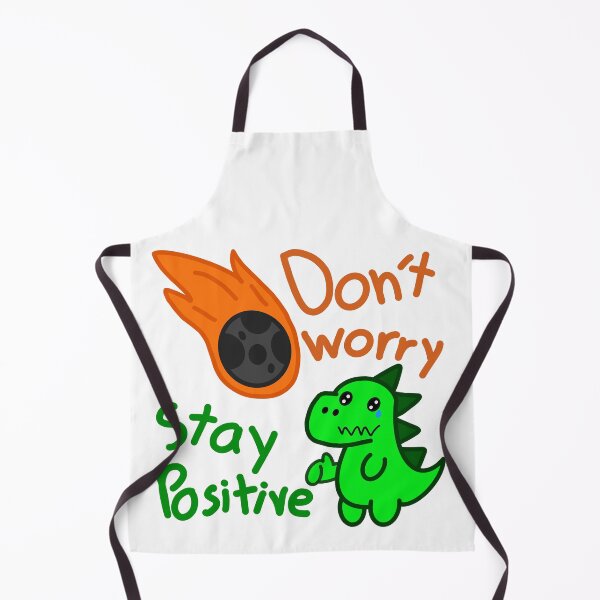 Item preview, Stay Positive Dino – Everything's Fine... Probably designed and sold by Dumbystyle.