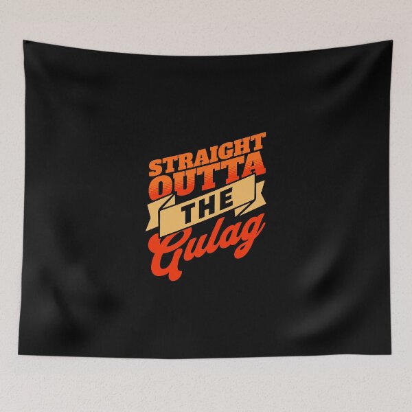 Item preview, Straight Outta the Gulag designed and sold by dudelinart.