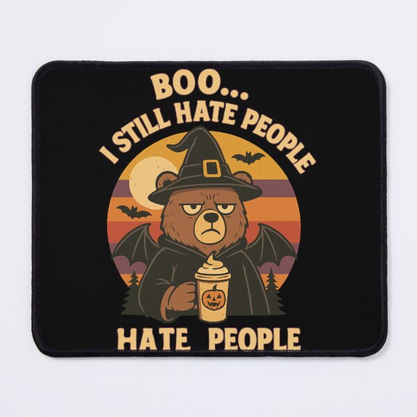 Item preview, Halloween Bear Hate People Funny Introvert Design designed and sold by Dazeville Studio1541 .