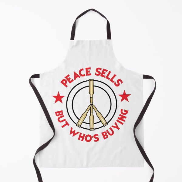 Item preview, Peace Sells, But Who's Buying designed and sold by Gumless.
