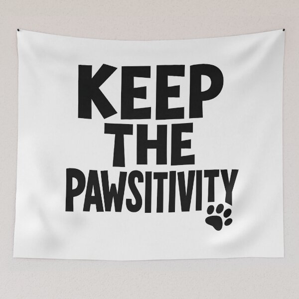 Item preview, Keep the Pawsitivity – Funny Cat Dog Pun Typography Design designed and sold by PetSoulPrints.