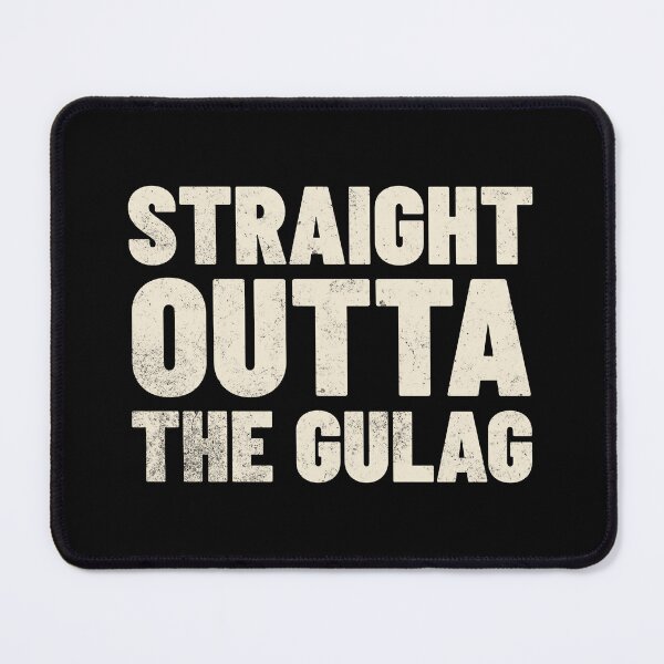 Item preview, Straight Outta the Gulag designed and sold by dudelinart.