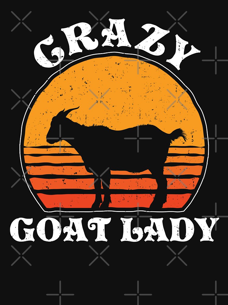 Crazy Goat Lady Funny Goat Lover T Shirt For Sale By Yaros Redbubble Goat Lady T Shirts 0568