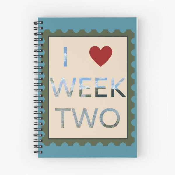 Item preview, I ❤️ WEEK TWO designed and sold by que-serasera.