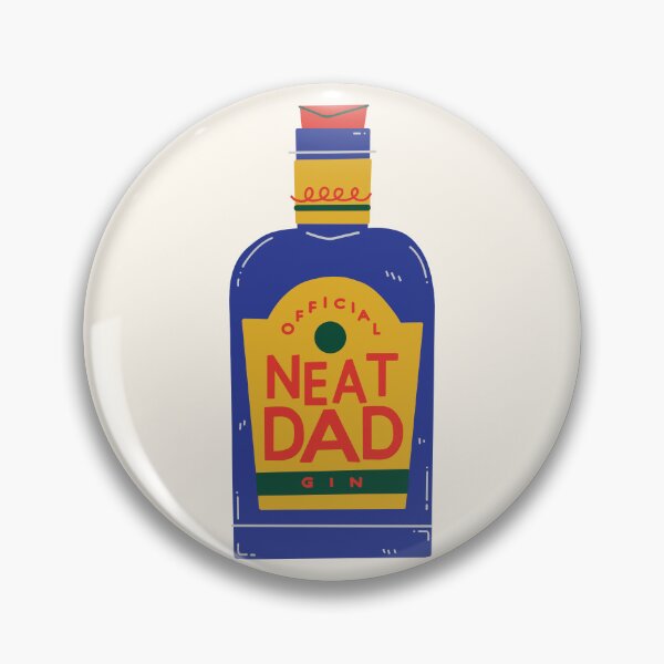 Item preview, Official Neat Dad Gin designed and sold by lunacustomsph.