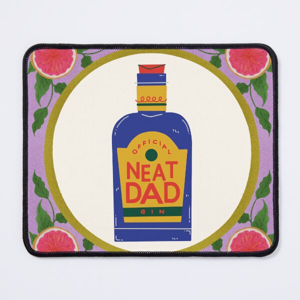 Item preview, Official Neat Dad Gin designed and sold by lunacustomsph.