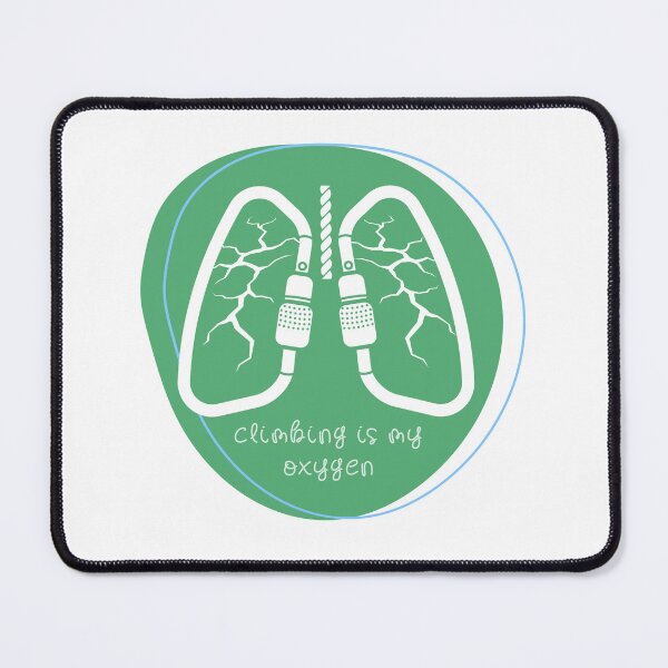 Item preview, Climbing is my oxygen designed and sold by inspirewild.