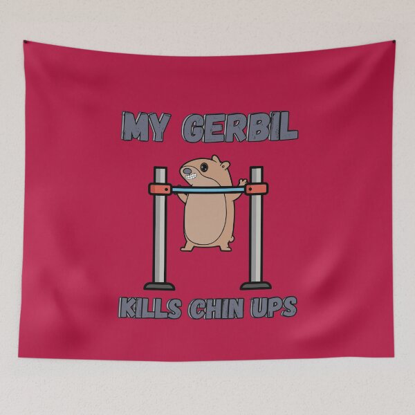 Item preview, My gerbil kills chin ups designed and sold by BritishDelights.