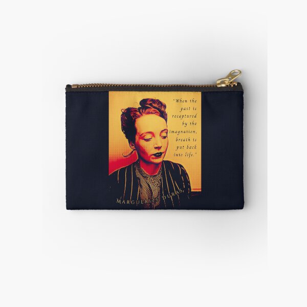 Item preview, Marguerite Duras quote: When the past is recaptured by the imagination, breath is put back into life. designed and sold by artbleed.