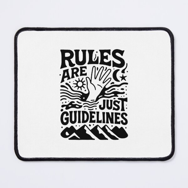 Item preview, Rules Are Just Guidelines. designed and sold by inkNext.