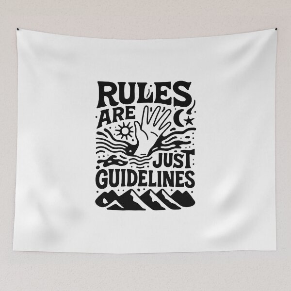 Item preview, Rules Are Just Guidelines. designed and sold by inkNext.