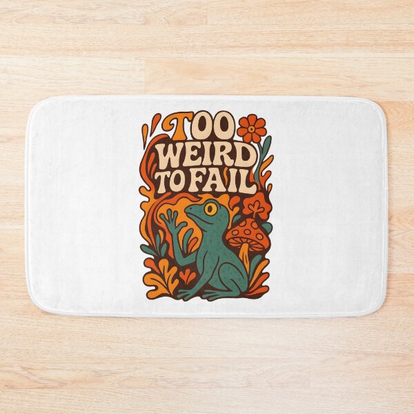 Item preview, Too Weird to Fail designed and sold by inkNext.