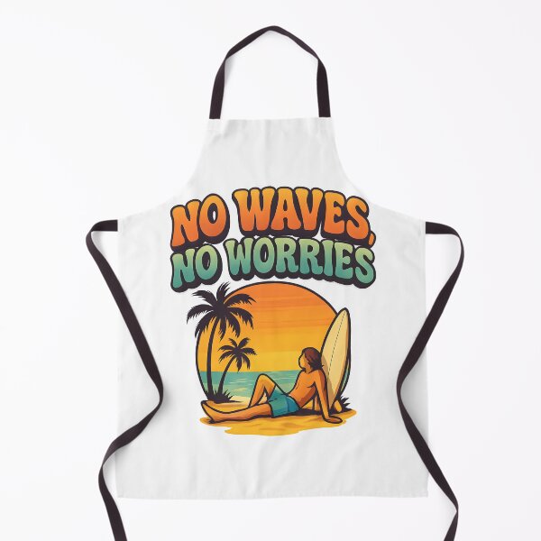 Item preview, No Waves, No Worries designed and sold by Uglyandcute.