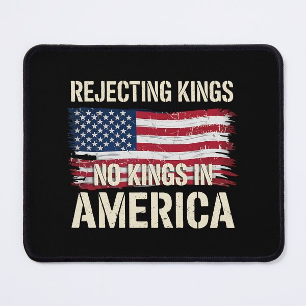 Item preview, Rejecting Kings No Kings In America American Flag designed and sold by BakeryDozen.