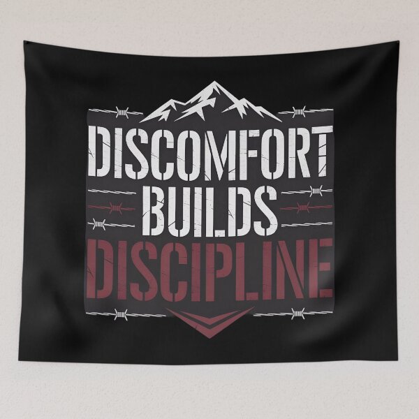 Item preview, Discomfort Builds Discipline designed and sold by Dilwish5.