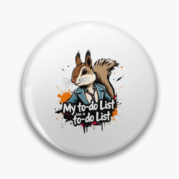 Item preview, My to-do list has a to-do list Squirrel Design designed and sold by FoxyJags.
