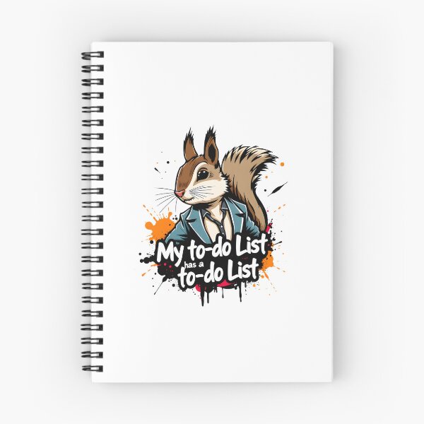 Item preview, My to-do list has a to-do list Squirrel Design designed and sold by FoxyJags.